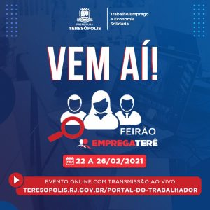 ‘Pra Cima Terê’: Teresópolis realizará o ‘Feirão Emprega Terê’, com mais de 200 oportunidades de vagas de emprego