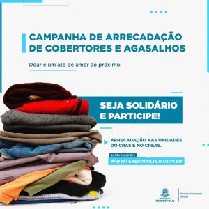 Campanha de arrecadação de agasalhos e cobertores em Teresópolis