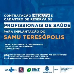 Teresópolis abre processo seletivo para contratação de profissionais do SAMU