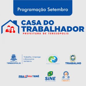 Teresópolis divulga programação de setembro da Casa do Trabalhador