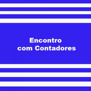 ‘Encontro com Contadores’, na próxima quarta, 9