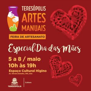 Feira Teresópolis Artes Manuais tem edição especial pelo Dia das Mães