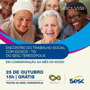 Encontro do trabalho social com idosos no Sesc Teresópolis
