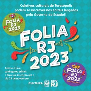 ‘Folia RJ 2023’: Coletivos culturais de Teresópolis podem se inscrever nos editais