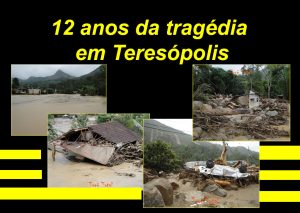 12 anos da tragédia em Teresópolis