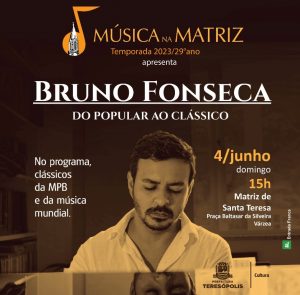  Bruno Fonseca no Música na Matriz em Teresópolis