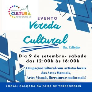 Dia 09-09 tem Vereda Cultural Calçada da Fama Teresópolis