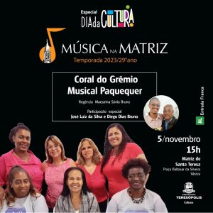 Dia 05-11 Música na Matriz com Coral do Grêmio Musical Paquequer