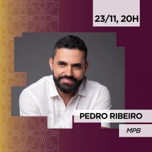 Dia 23-11 Pedro Ribeiro no Sesc Bistrô Teresópolis