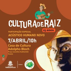 “Cultura de Raiz” em Teresópolis
