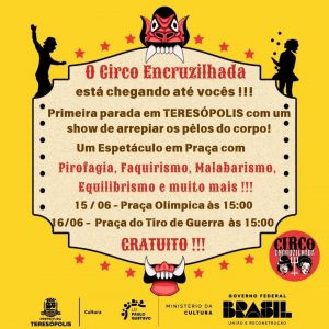 Dias 15 e 16-06  O circo Encruzilhada nas Praças de Teresópolis