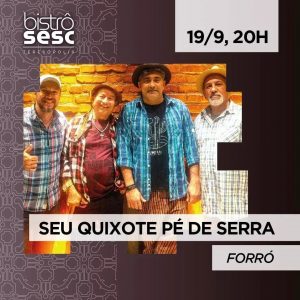 Dia 19-09 Seu Quixote no Sesc Bistrô Teresópolis