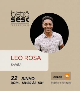 Dia 22-06 Leo Rosa no Sesc Bistrô Teresópolis