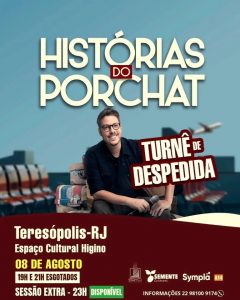Dia 08-08 Histórias do Porchat em Teresópolis Dia 08-08 Histórias do Porchat em Teresópolis