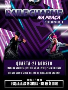 Dia 27-08 Baile Charme na Praça em Teresópolis Dia 27-08 Baile Charme na Praça em Teresópolis