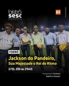 Dia 02-10 tributo Jackson do Pandeiro no Sesc Bistrô Teresópolis