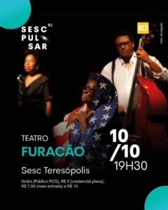 Dia 10-10 teatro Furacão no Sesc Teresópolis