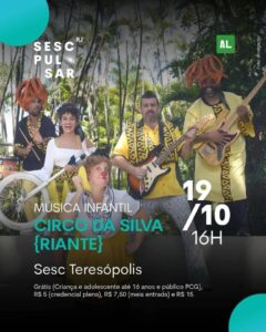 Dia 19-10  Circo da Silva no Sesc Teresópolis