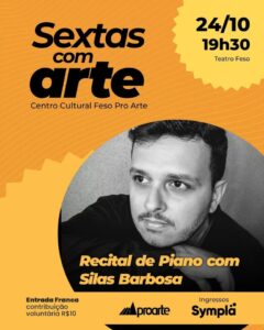 Dia 24-10 Sextas com Arte no teatro Feso Teresópolis Dia 24-10 Sextas com Arte no teatro Feso Teresópolis