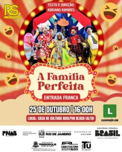 Espetáculo ‘A Família Perfeita’ Teresópolis Espetáculo ‘A Família Perfeita’ Teresópolis