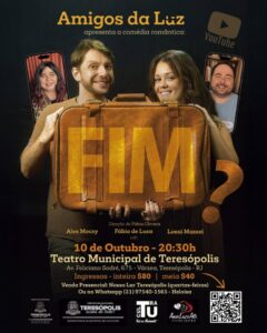Comédia romântica ‘Fim’ no Teatro Municipal de Teresópolis