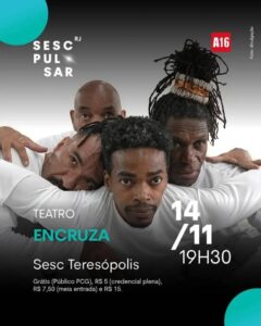 Dia 14-11 Encruza no Sesc Teresópolis