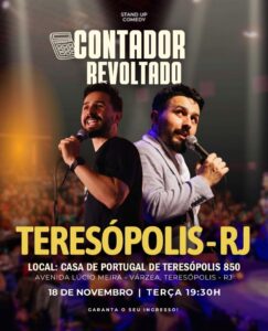 Dia 18-11 show de stand up Contabilizando Revoltas em Teresópolis Dia 18-11 show de stand up Contabilizando Revoltas em Teresópolis