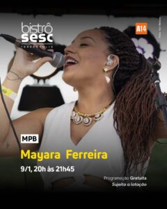 Dia 09-01 Mayara Ferreira no Sesc Bistrô Teresópolis