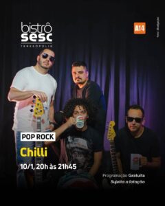 Dia 10-01 Chilli no Sesc Bistrô Teresópolis