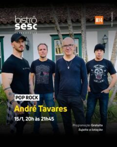 Dia 15-01 André Tavares no Sesc Bistrô Teresópolis