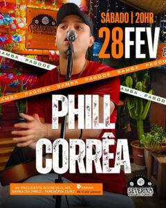 Dia 28-02 Phill Corrêa no Severina Teresópolis