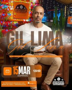 Dia 15-03 Gil Lima no Severina Teresópolis