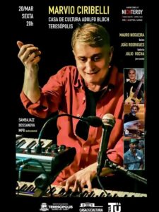 Dia 20-03 Márvio Ciribelli na Casa de Cultura de Teresópolis