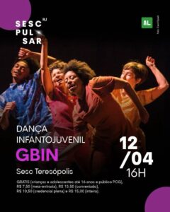 Dia 12-04 dança Gbin no Sesc Teresópolis
