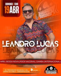 Dia 19-04 Leandro Lucas no Severina Teresópolis