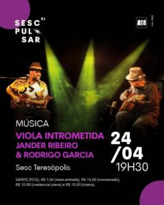 Dia 24-04 Jander Ribeiro e Rodrigo Garcia no Sesc Teresópolis