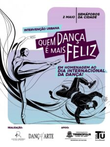 Dia 02-05 Quem Dança é Mais Feliz intervenção urbana