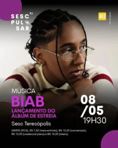 Dia 08-05 música Biab no Sesc Teresópolis
