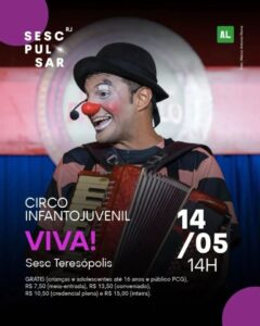 Dia 14-05 circo VIVA no Sesc Teresópolis