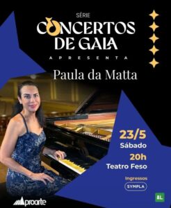 Dia 23-05 Série Concertos de Gala Teresópolis com Paula da Matta
