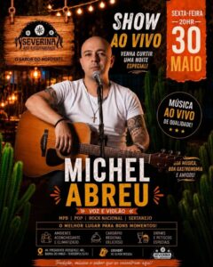 Dia 30-05 Michel Abreu no Severina Teresópolis
