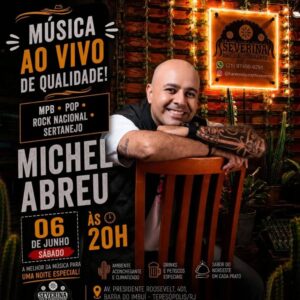 Dia 06-06 Michel Abreu no Severina Teresópolis