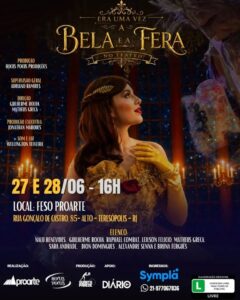 Dias 27 e 28-06 teatro Era uma vez A Bela e a Fera na Feso Pro Arte Teresópolis Dias 27 e 28-06 teatro Era uma vez A Bela e a Fera na Feso Pro Arte Teresópolis