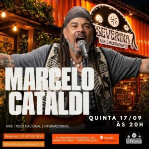 Dia 17-09 Marcelo Cataldi no Severina Teresópolis