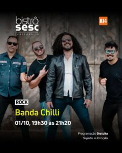 Dia 01-10 Banda Chilli no Sesc Bistrô Teresópolis