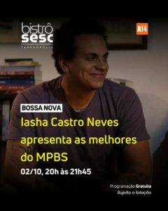 Dia 02-10 Iasha Castro Neves no Sesc Bistrô Teresópolis