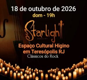 Dia 18-10 Starlight Concert Clássicos do Rock em Teresópolis