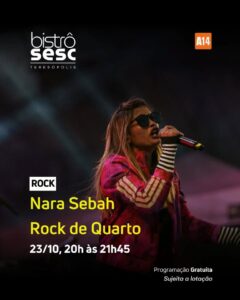 Dia 23-10 Nara Sebah no Sesc Bistrô Teresópolis